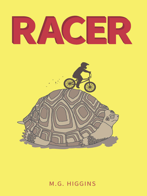 Title details for Racer by M.G. Higgins - Available